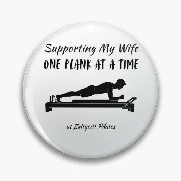 Item preview, Supporting My Wife One Plank At A Time designed and sold by ATJoker.