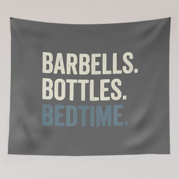 Item preview, Barbells Bottles Bedtime - Funny Dad Gym & Fitness designed and sold by KristineLi.