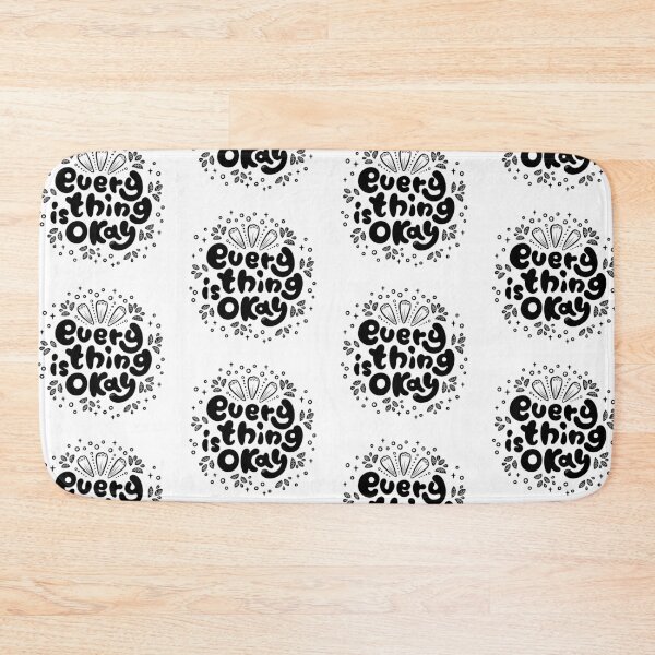 Item preview, Everything is Okay designed and sold by WajoArt.