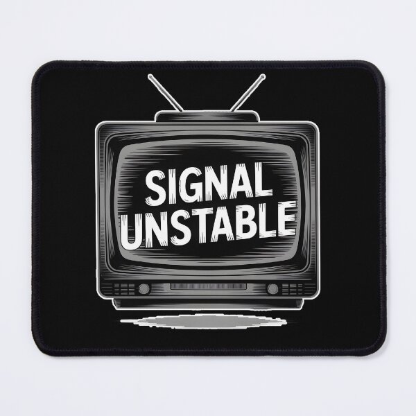 Item preview, Signal Unstable – Analog Horror VHS Static Retro TV Aesthetic Design designed and sold by ImaginedSpace7.