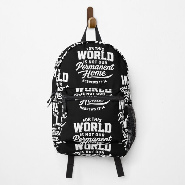 Item preview, Hebrews 13:14 For This World Is Not Our Permanent Home designed and sold by plushism.