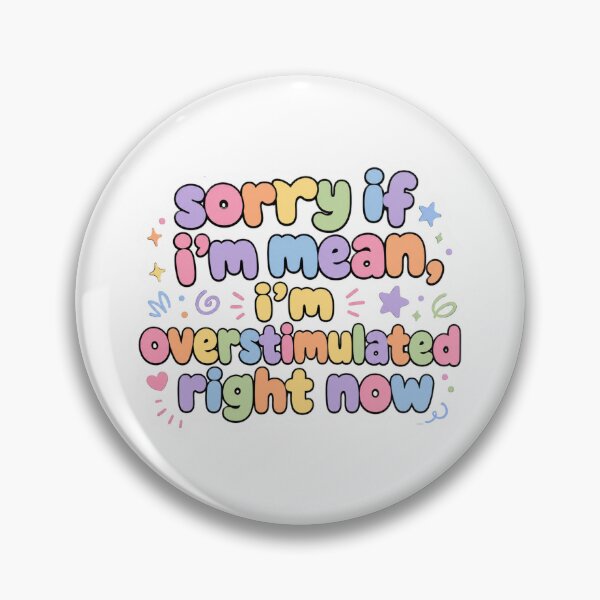 Item preview, I'm Overstimulated designed and sold by shelbyy328.