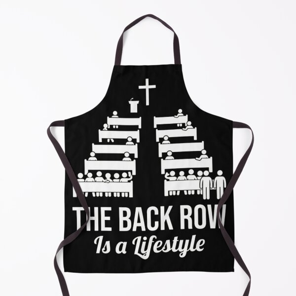 Item preview, The Back Row Is a Lifestyle Funny Christian Church Seating Gift designed and sold by haitrieuic96.
