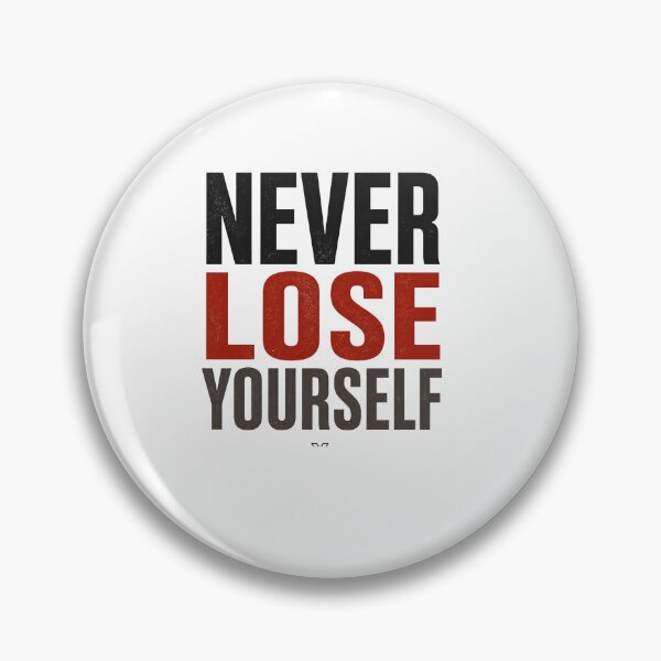 Item preview, Never Lose Yourself designed and sold by Lovestickerco.