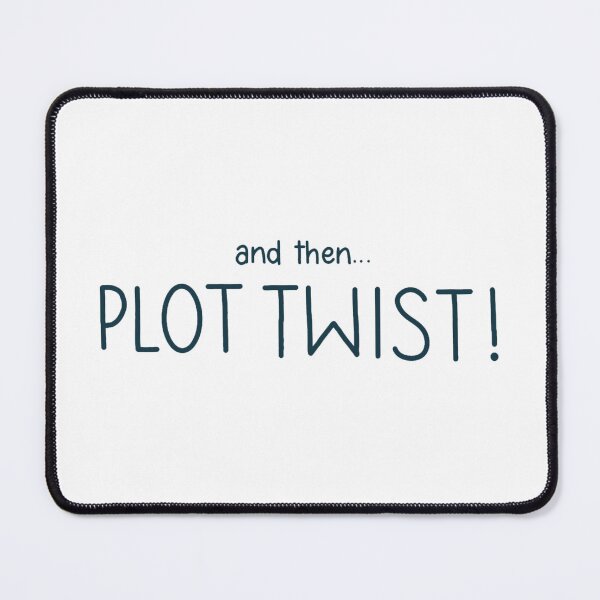 Item preview, plot twist designed and sold by hallysart.