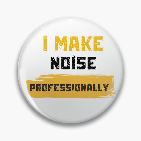 Item preview, I Make Noise Professionally designed and sold by Intrycate.