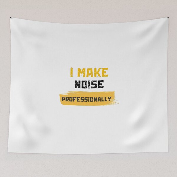Item preview, I Make Noise Professionally designed and sold by Intrycate.