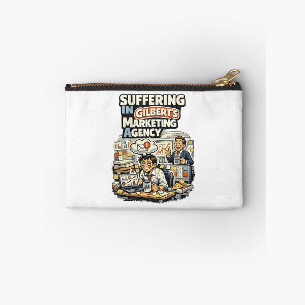 Item preview, Suffering In Gilbert’s Marketing Agency SIGMA Meme designed and sold by MustBeDesigns.
