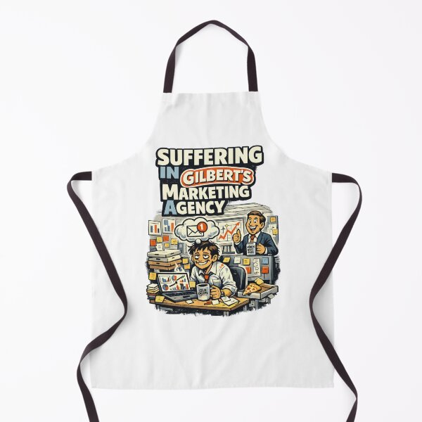 Item preview, Suffering In Gilbert’s Marketing Agency SIGMA Meme designed and sold by MustBeDesigns.