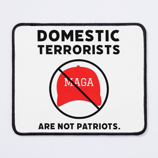 Item preview, Domestic terrorists are not patriots. designed and sold by Rachel the Artist .