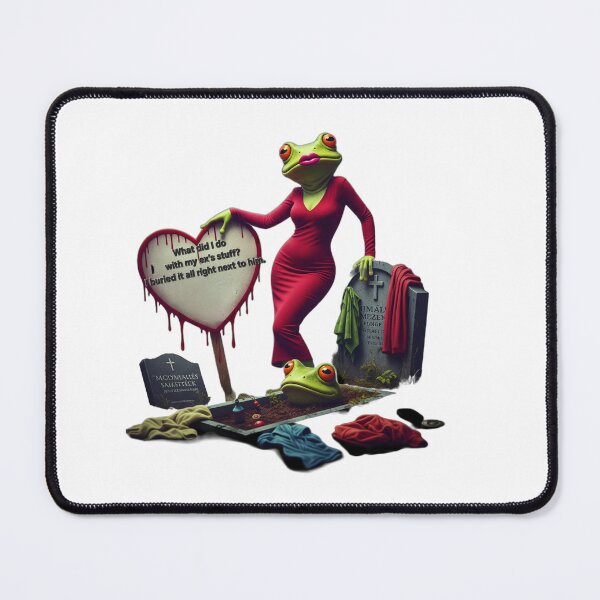 Item preview, What I Did With My Ex's Stuff - Funny Frog Meme designed and sold by LujziWorld.