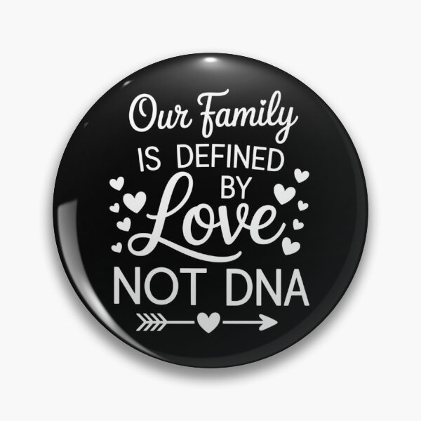 Item preview, Family Defined By Love Not DNA Adoption Day designed and sold by SapfireStuArt.