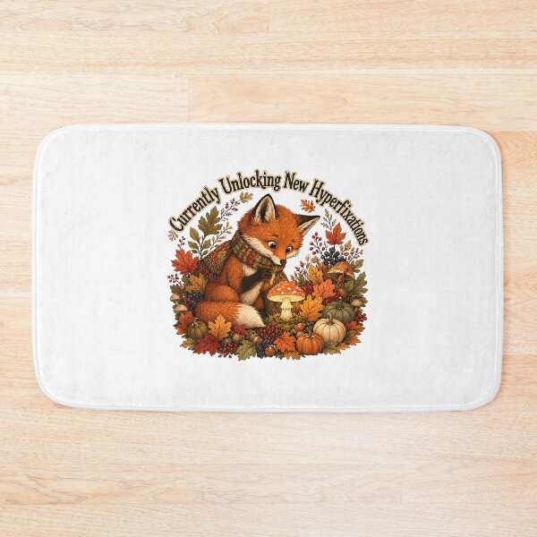 Item preview, Currently Unlocking New Hyperfixations Whimsical Autumn Fox Scene designed and sold by chattsuede.