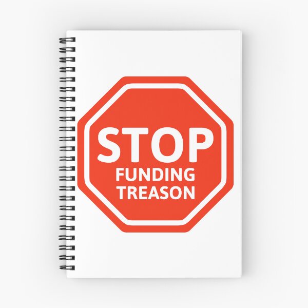 Item preview, Stop funding treason  designed and sold by Rachel the Artist .