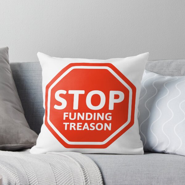 Item preview, Stop funding treason  designed and sold by Rachel the Artist .