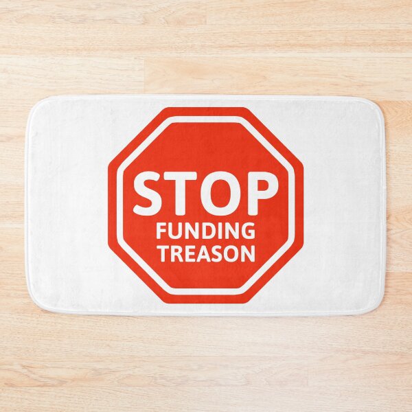 Item preview, Stop funding treason  designed and sold by Rachel the Artist .