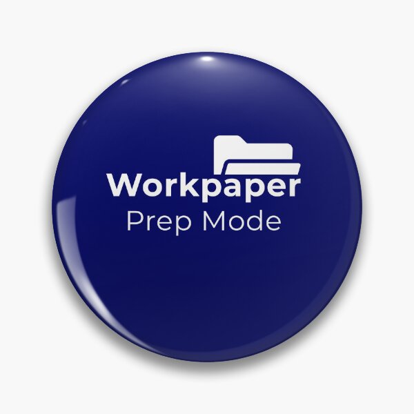 Item preview, Workpaper Prep Mode – Audit Intern Life Accounting Student Design       designed and sold by FCA SIR MERCH .