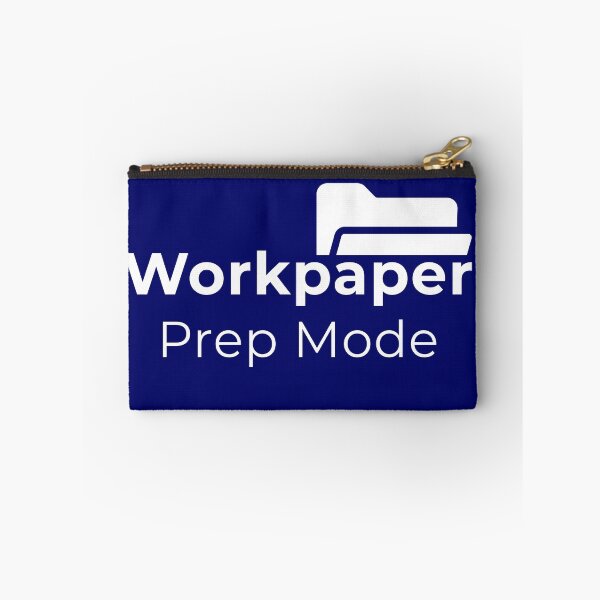 Item preview, Workpaper Prep Mode – Audit Intern Life Accounting Student Design       designed and sold by FCA SIR MERCH .