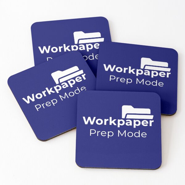 Item preview, Workpaper Prep Mode – Audit Intern Life Accounting Student Design       designed and sold by FCA SIR MERCH .