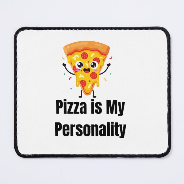 Item preview, Pizza Is My Personality Funny Foodie Gift Idea designed and sold by ConsolAssoc Creative Studio.