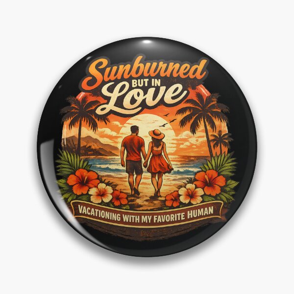 Item preview, Sunburned But In Love Romantic Summer Vacation Couple Design designed and sold by RoyesButler.