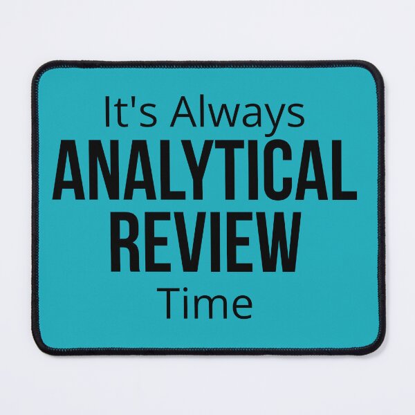 Item preview, Analytical Review Time Shirt – CPA Audit Humor Tee for Accountants, Audit Interns & CPA Students designed and sold by FCA SIR MERCH .