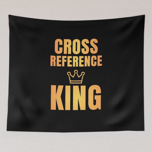 Item preview,  Cross Reference King – Funny Audit Intern Shirt for Accountants & CPA Students   designed and sold by FCA SIR MERCH .