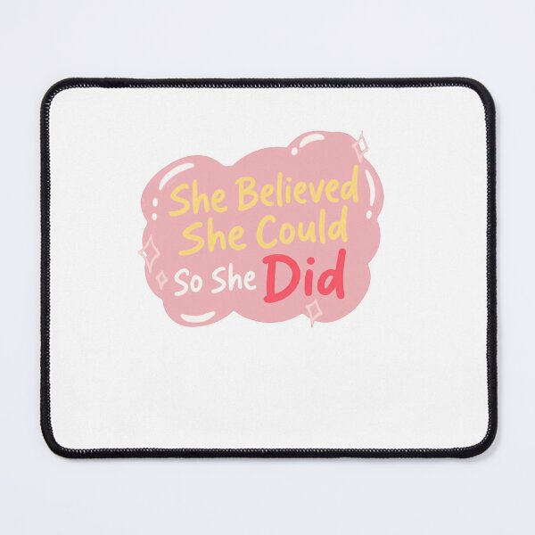 Item preview, She Believed She Could So She Did Woman Empowerment Motivational Quote designed and sold by RetroMini2026.