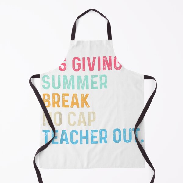 Item preview, End of School Its Giving Summer Break No Cap Teacher Out T-Shirt designed and sold by gidget-gadget.