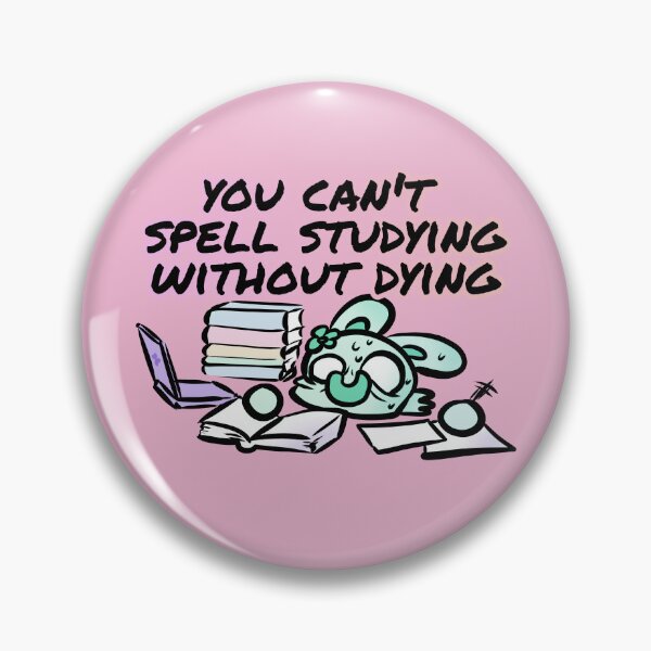 Item preview, You can't spell studying without dying - Claninchen bunny designed and sold by Claninchen.