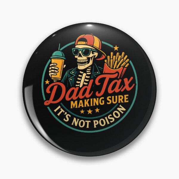 Item preview, Dad Tax Skeleton Fast Food Poison Tester Classic T-Shirt designed and sold by Animalfacts002.