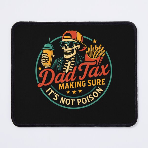 Item preview, Dad Tax Skeleton Fast Food Poison Tester Classic T-Shirt designed and sold by Animalfacts002.