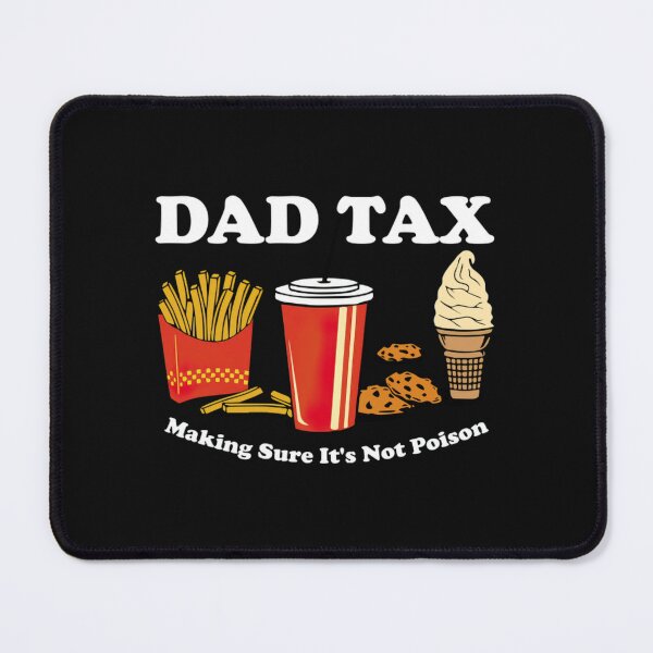 Item preview, Dad Tax Snack Duty Funny Fast Food Father Classic T-Shirt designed and sold by Animalfacts002.