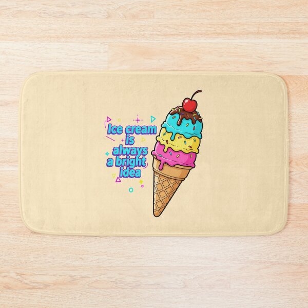Item preview, Ice Cream is Always a Bright Idea designed and sold by StoneBluePlanet.