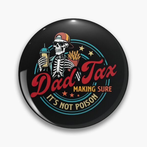Item preview, Dad Tax Skeleton Snack Check Funny Father Classic T-Shirt designed and sold by RRMadeArt.