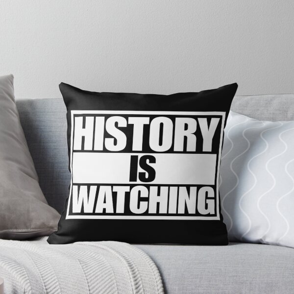 Item preview, History Is Watching designed and sold by Dondonmart.