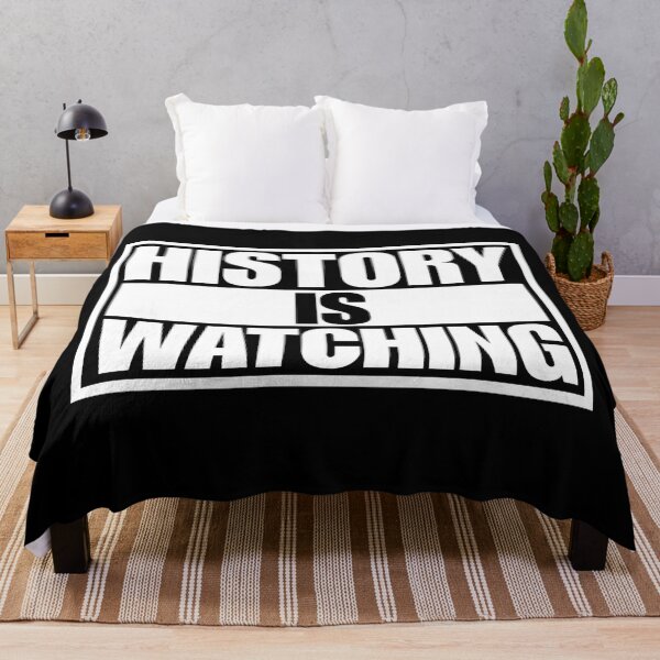 Item preview, History Is Watching designed and sold by Dondonmart.