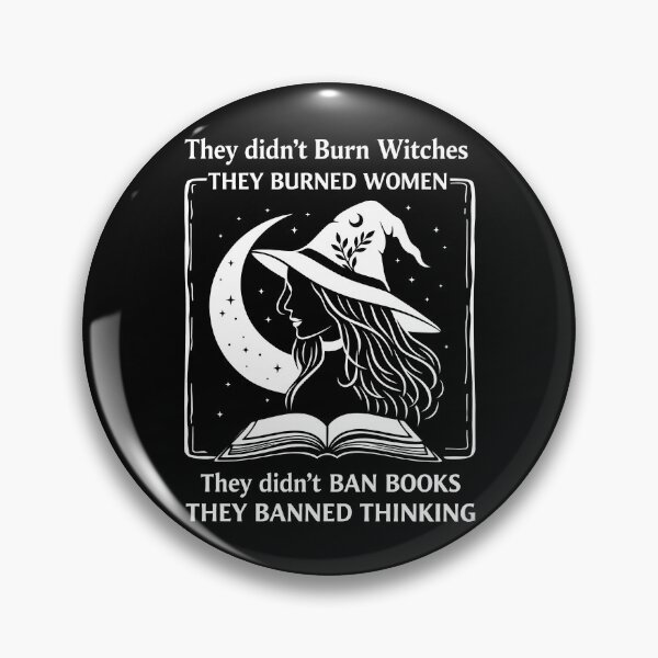 Item preview, they didnt burn witches they banned books designed and sold by Emmatshirt1.
