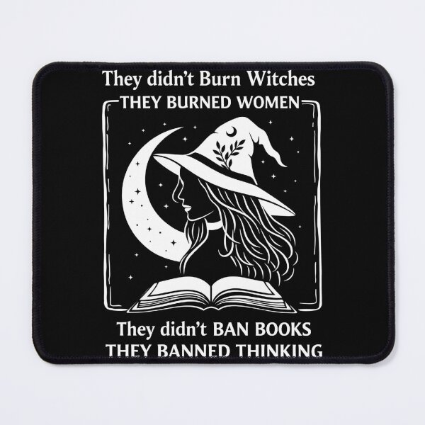 Item preview, they didnt burn witches they banned books designed and sold by Emmatshirt1.