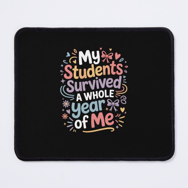 Item preview, My Students Survived A Year Of Me Funny Teacher designed and sold by SuperAndSocial.
