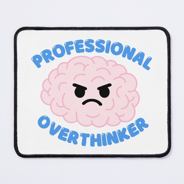 Item preview, Professional Overthinker Brain designed and sold by GlitterArtySVG.