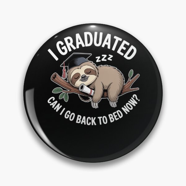 Item preview, I Graduated Sloth Funny Graduation Tired Student designed and sold by SuperAndSocial.