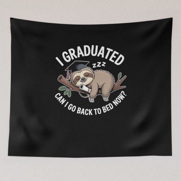 Item preview, I Graduated Sloth Funny Graduation Tired Student designed and sold by SuperAndSocial.