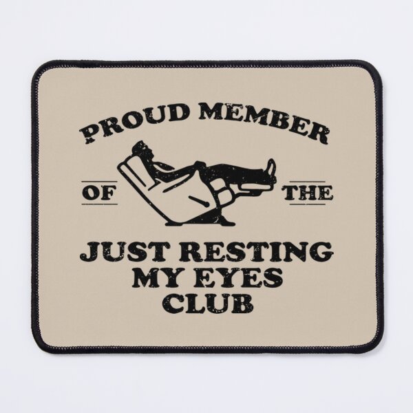 Item preview, Proud Member Resting Eyes Club Funny Dad Classic T-Shirt designed and sold by LittleRogerChin.