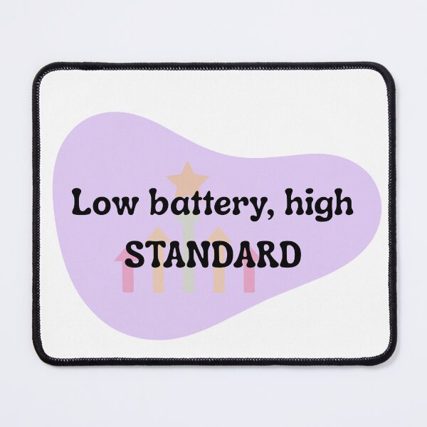 Item preview, Low Battery, High Standards Sticker | Funny Introvert Quote | Social Battery Humor Design designed and sold by Pandey14.