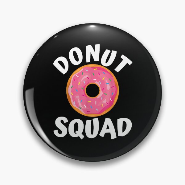 Item preview, donut squad funny donut lover humor  designed and sold by mariazin.