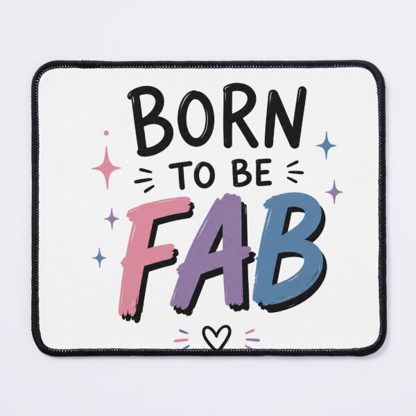 Item preview, Born To Be Fab designed and sold by Tiny & Proud.