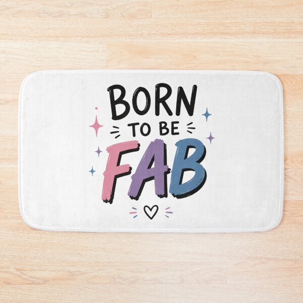 Item preview, Born To Be Fab  designed and sold by Tiny & Proud.