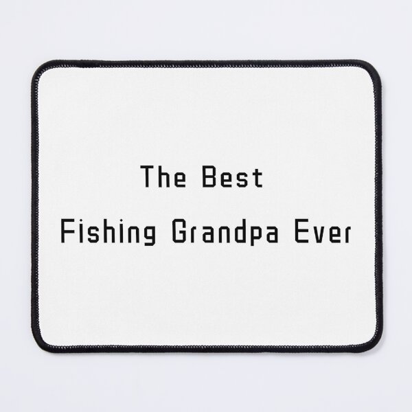 Item preview, The Best Fishing Grandpa Ever T-Shirt - Uncle Jichuan designed and sold by Uncle-Jichuan.