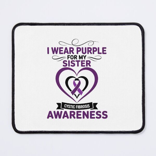 Item preview, Cystic Fibrosis Awareness My SISTER designed and sold by TrinaEspinoza.